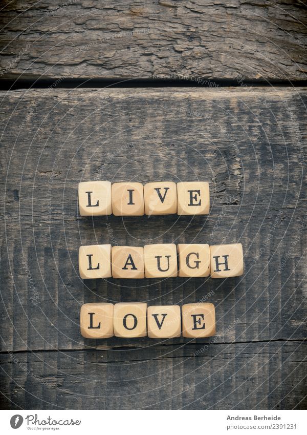 Live laugh love Healthy a Royalty Free Stock Photo from Photocase